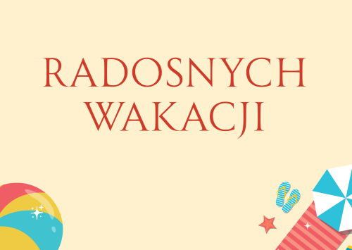 Plakat: radosnych wakacji